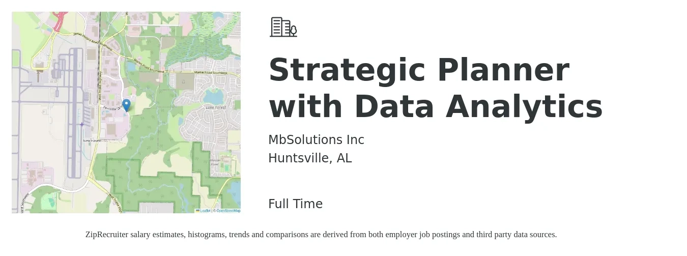 MbSolutions Inc job posting for a Strategic Planner with Data Analytics in Huntsville, AL with a salary of $79,000 to $112,500 Yearly with a map of Huntsville location.