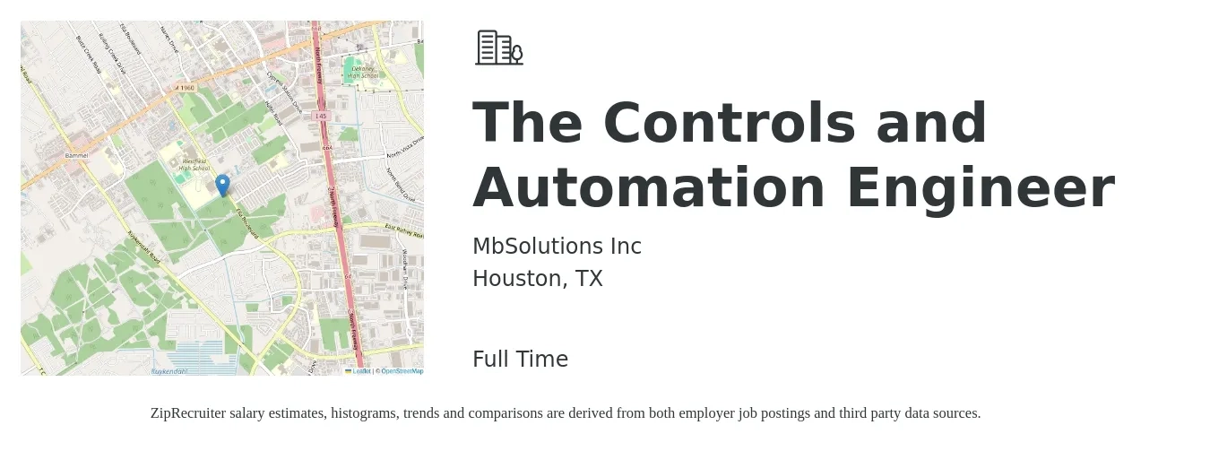 MbSolutions Inc job posting for a The Controls and Automation Engineer in Houston, TX with a salary of $79,700 to $105,500 Yearly with a map of Houston location.
