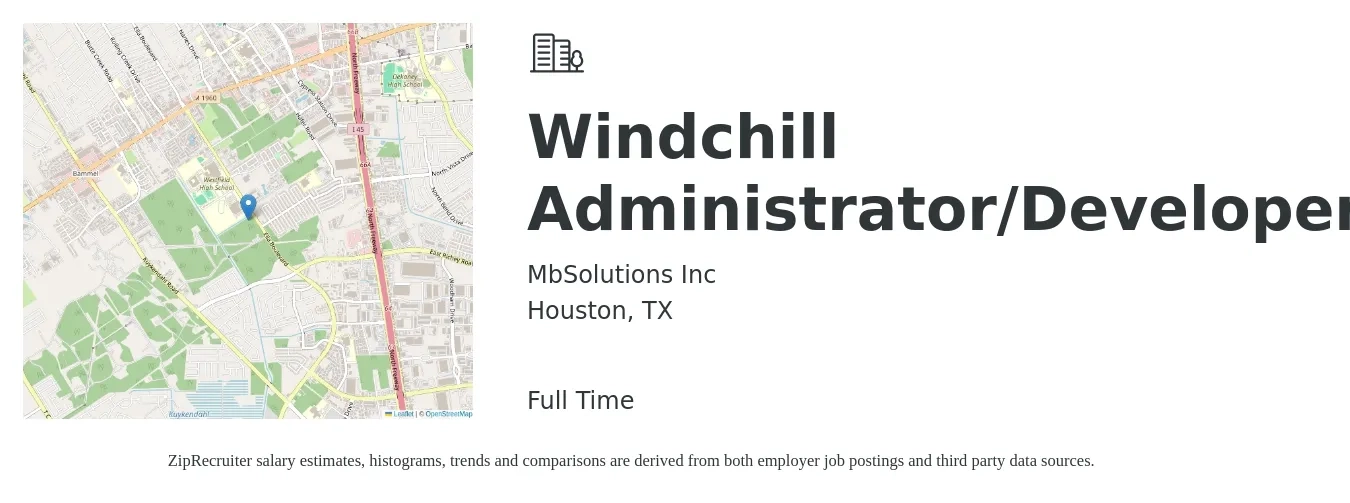 MbSolutions Inc job posting for a Windchill Administrator/Developer in Houston, TX with a salary of $37,200 to $114,100 Yearly with a map of Houston location.