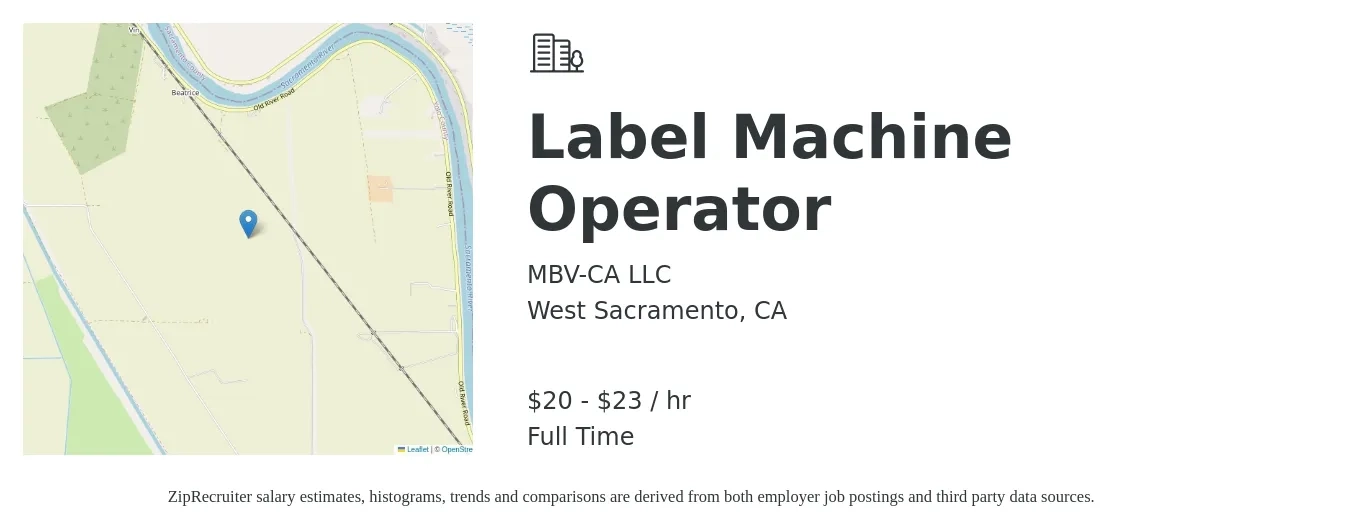 MBV-CA LLC job posting for a Label Machine Operator in West Sacramento, CA with a salary of $22 to $25 Hourly with a map of West Sacramento location.
