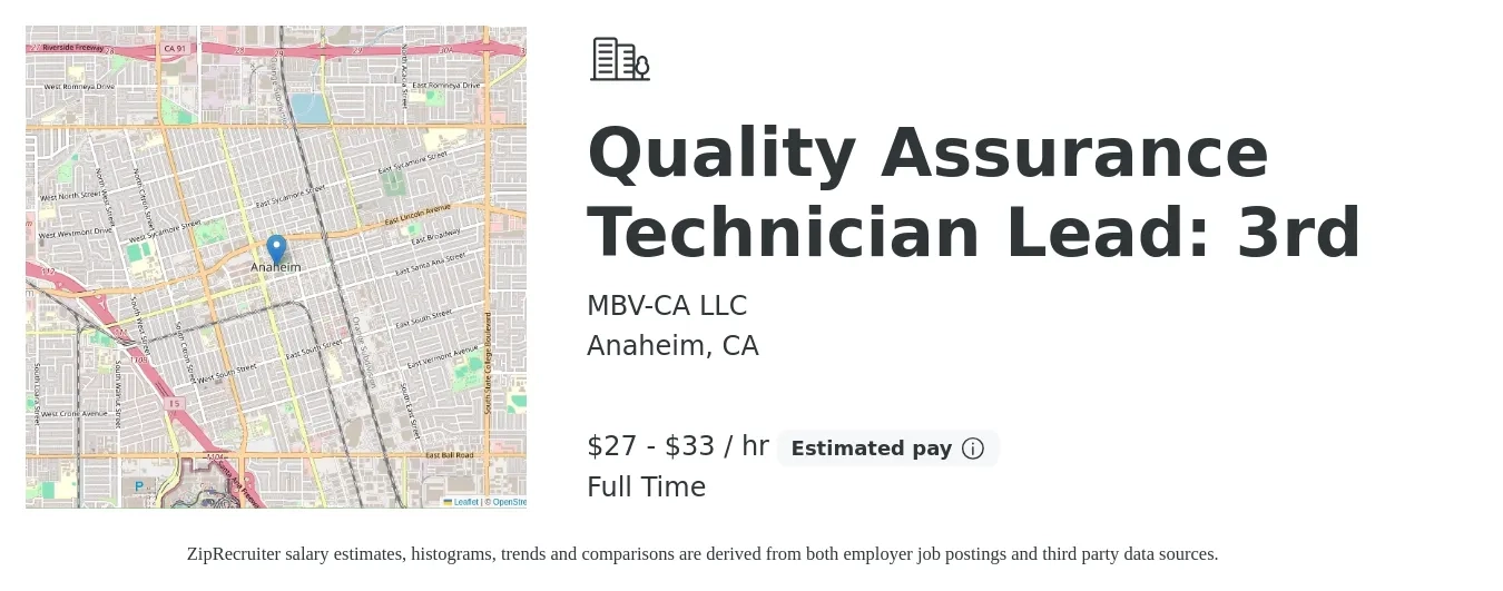 MBV-CA LLC job posting for a Quality Assurance Technician Lead: 3rd in Anaheim, CA with a salary of $28 to $35 Hourly with a map of Anaheim location.