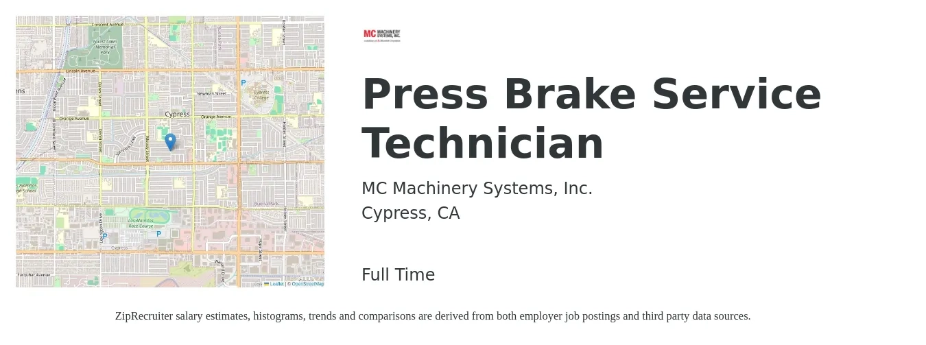 MC Machinery Systems, Inc. job posting for a Press Brake Service Technician in Cypress, CA with a salary of $20 to $29 Hourly with a map of Cypress location.