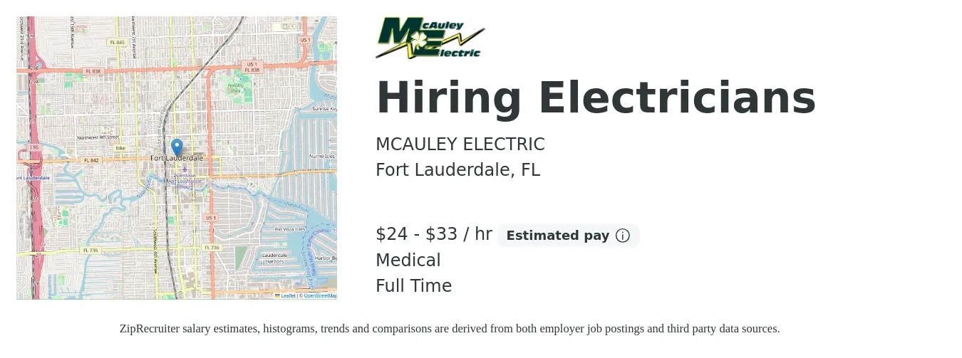 MCAULEY ELECTRIC job posting for a Hiring Electricians in Fort Lauderdale, FL with a salary of $25 to $35 Hourly (plus commission) and benefits including medical with a map of Fort Lauderdale location.