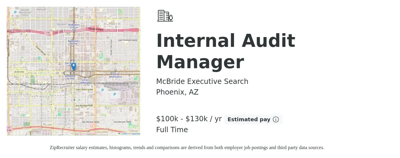 McBride Executive Search job posting for a Internal Audit Manager in Phoenix, AZ with a salary of $100,000 to $130,000 Yearly with a map of Phoenix location.