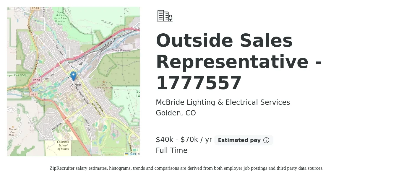 McBride Lighting & Electrical Services job posting for a Outside Sales Representative - 1777557 in Golden, CO with a salary of $40,000 to $70,000 Yearly with a map of Golden location.