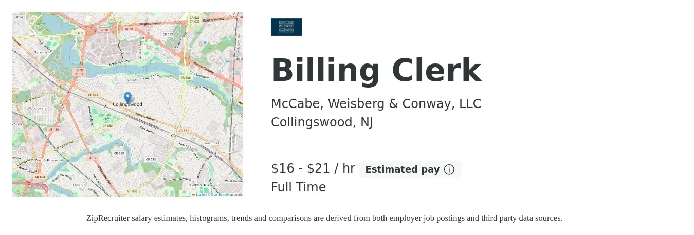 McCabe, Weisberg & Conway, LLC job posting for a Billing Clerk in Collingswood, NJ with a salary of $17 to $21 Hourly with a map of Collingswood location.