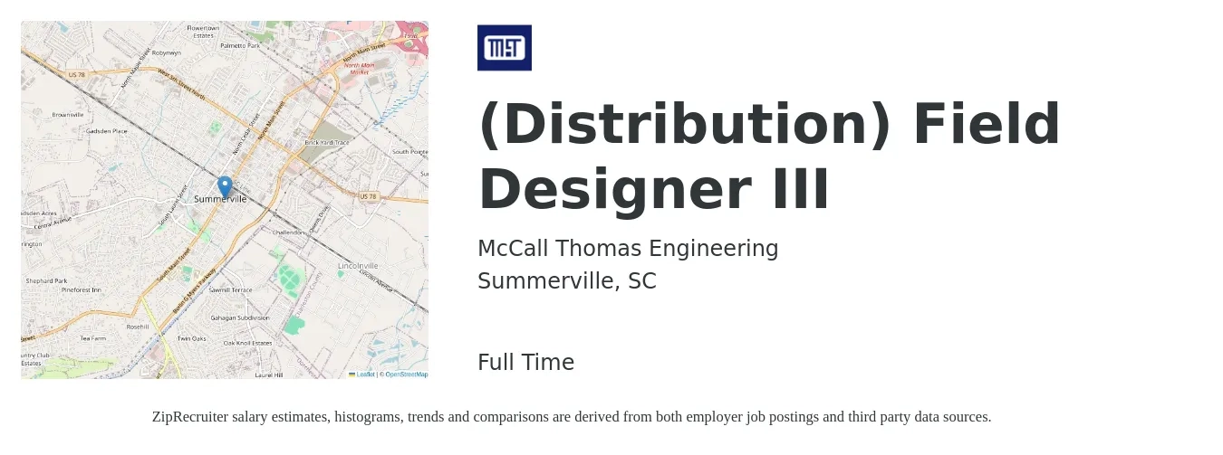 McCall Thomas Engineering job posting for a (Distribution) Field Designer III in Summerville, SC with a salary of $22 to $38 Hourly with a map of Summerville location.