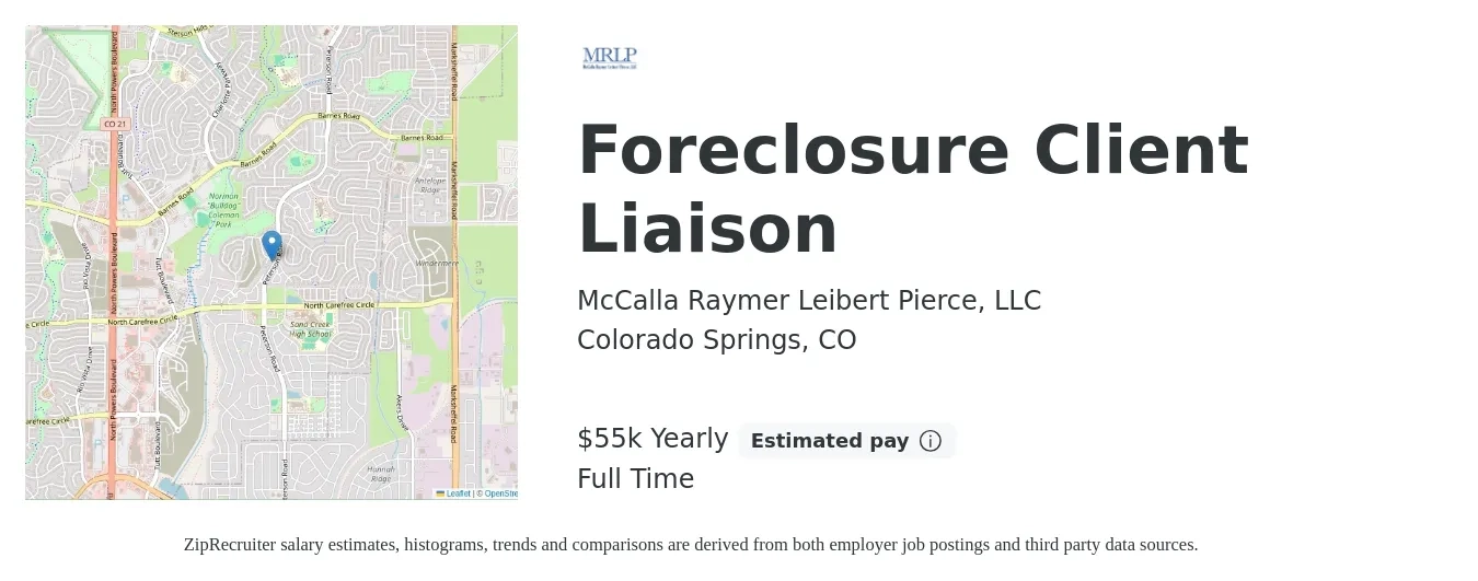McCalla Raymer Leibert Pierce job posting for a Foreclosure Client Liaison in Colorado Springs, CO with a salary of $55,000 Yearly with a map of Colorado Springs location.
