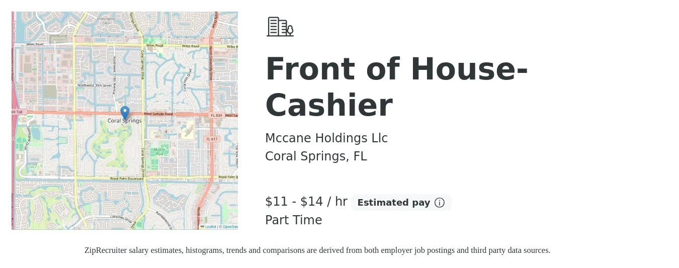 Mccane Holdings Llc job posting for a Front of House- Cashier in Coral Springs, FL with a salary of $12 to $15 Hourly with a map of Coral Springs location.