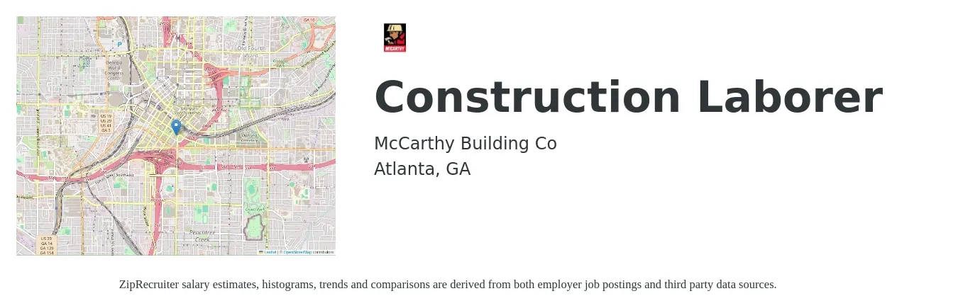 McCarthy Building Co job posting for a Construction Laborer in Atlanta, GA with a salary of $17 to $22 Hourly with a map of Atlanta location.