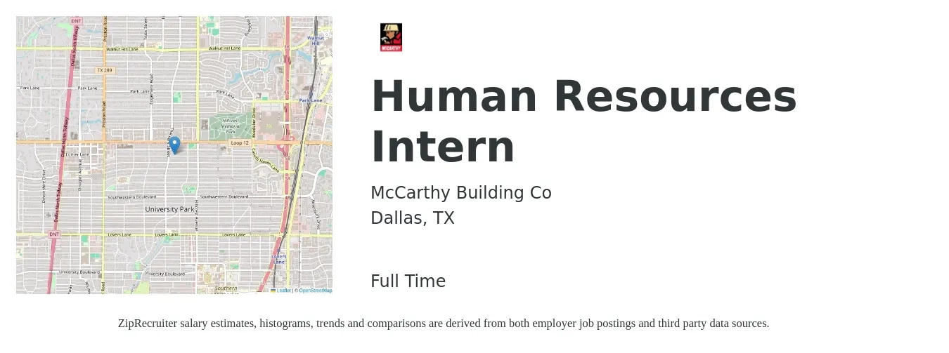 McCarthy Building Co job posting for a Human Resources Intern in Dallas, TX with a salary of $14 to $18 Hourly with a map of Dallas location.