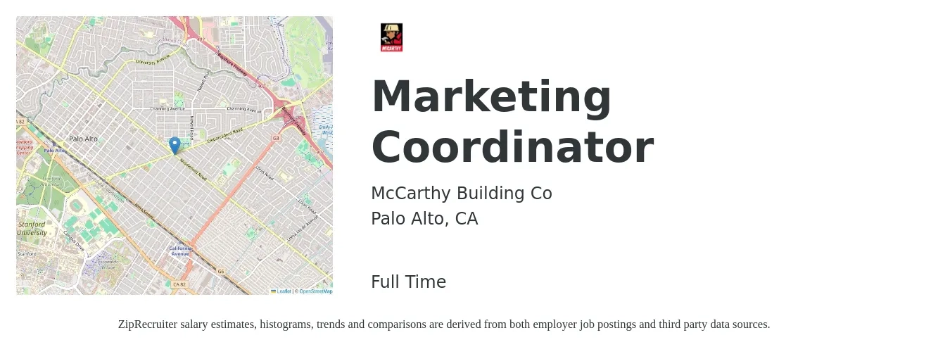 McCarthy Building Co job posting for a Marketing Coordinator in Palo Alto, CA with a salary of $48,800 to $67,200 Yearly with a map of Palo Alto location.