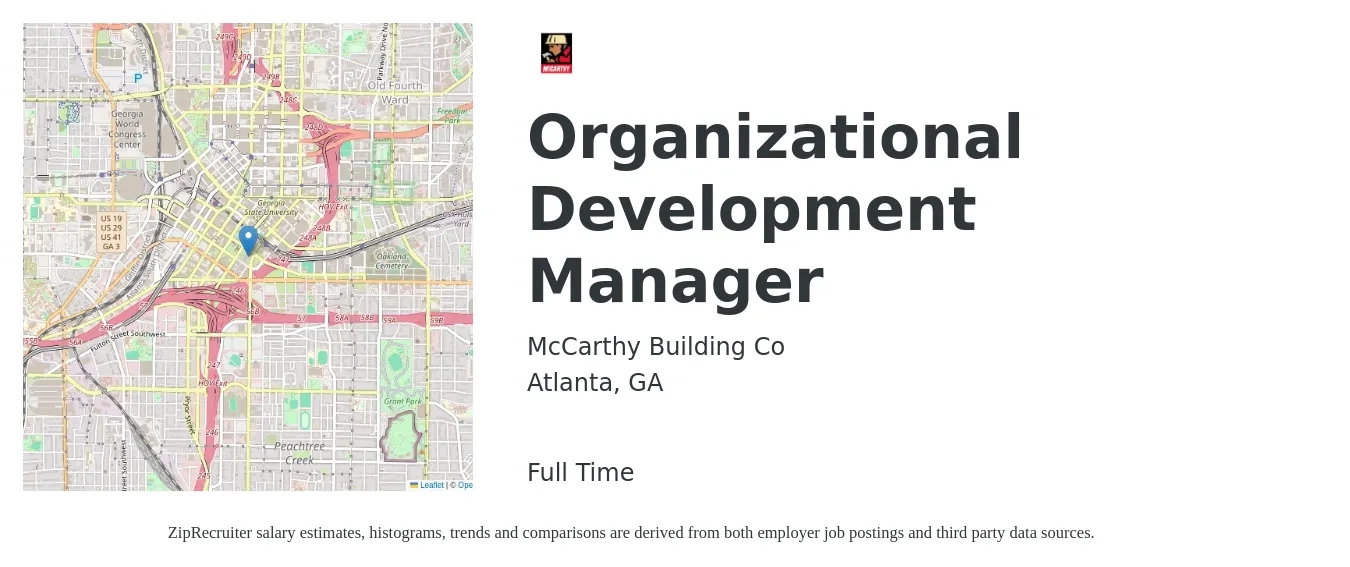 McCarthy Building Co job posting for a Organizational Development Manager in Atlanta, GA with a salary of $86,900 to $110,700 Yearly with a map of Atlanta location.