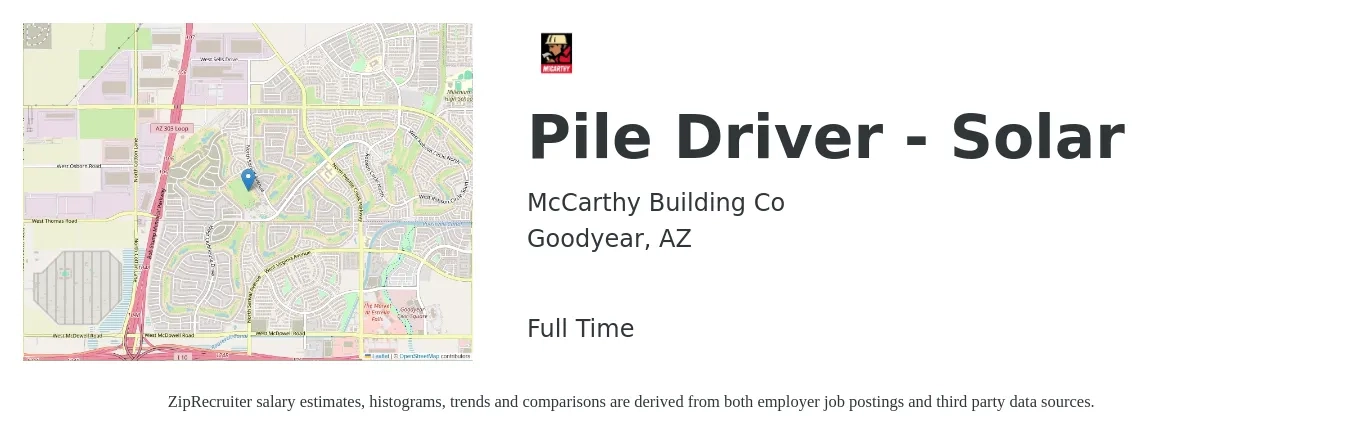 McCarthy Building Co job posting for a Pile Driver - Solar in Goodyear, AZ with a salary of $16 to $28 Hourly with a map of Goodyear location.