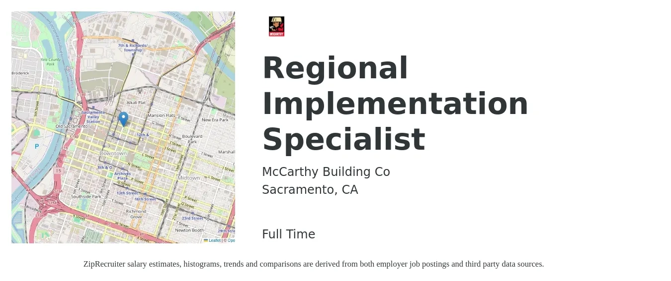 McCarthy Building Co job posting for a Regional Implementation Specialist in Sacramento, CA with a salary of $77,000 to $96,300 Yearly with a map of Sacramento location.