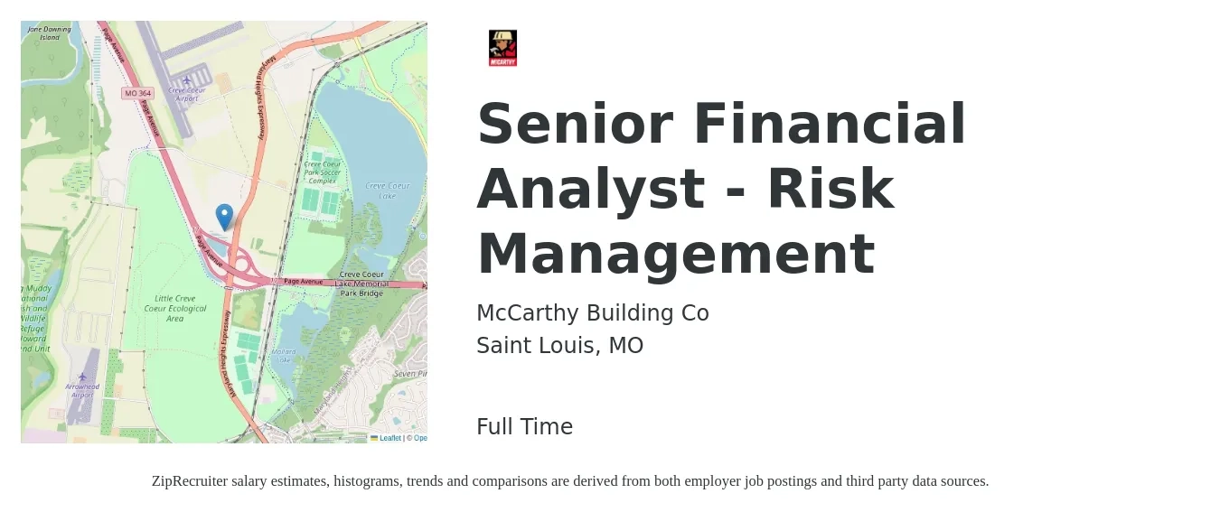 McCarthy Building Co job posting for a Senior Financial Analyst - Risk Management in Saint Louis, MO with a salary of $84,700 to $128,300 Yearly with a map of Saint Louis location.