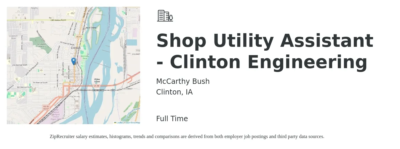 McCarthy Bush job posting for a Shop Utility Assistant - Clinton Engineering in Clinton, IA with a salary of $39,700 to $45,900 Yearly with a map of Clinton location.