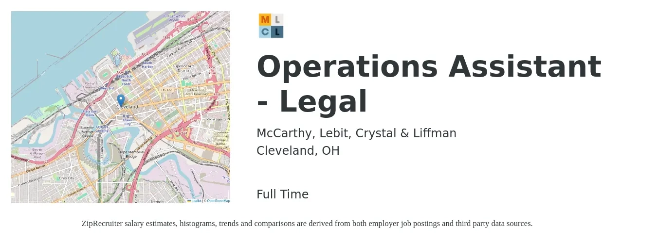 McCarthy, Lebit, Crystal & Liffman job posting for a Operations Assistant - Legal in Cleveland, OH with a salary of $16 to $22 Hourly with a map of Cleveland location.