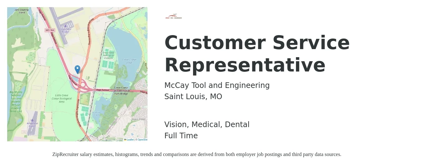 McCay Tool and Engineering job posting for a Customer Service Representative in Saint Louis, MO with a salary of $16 to $21 Hourly and benefits including vision, dental, life_insurance, medical, pto, and retirement with a map of Saint Louis location.