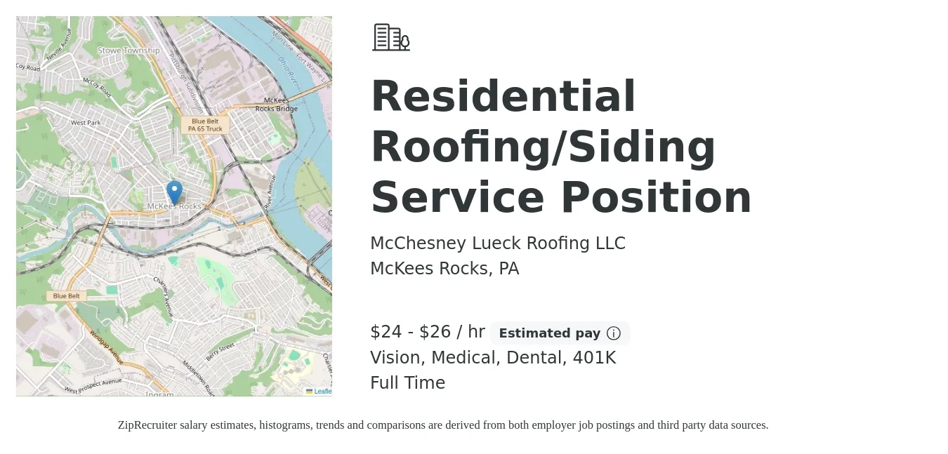 McChesney Lueck Roofing LLC job posting for a Residential Roofing/Siding Service Position in McKees Rocks, PA with a salary of $25 to $28 Hourly and benefits including 401k, dental, medical, and vision with a map of McKees Rocks location.