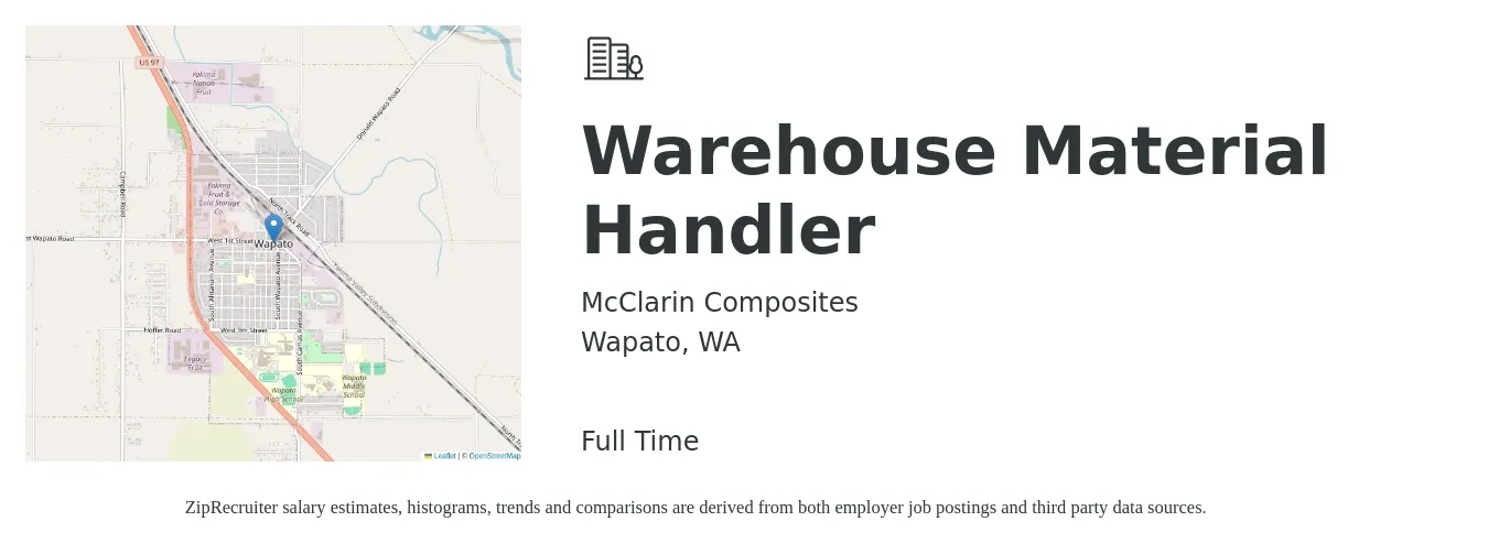 McClarin Composites job posting for a Warehouse Material Handler in Wapato, WA with a salary of $18 to $21 Hourly with a map of Wapato location.