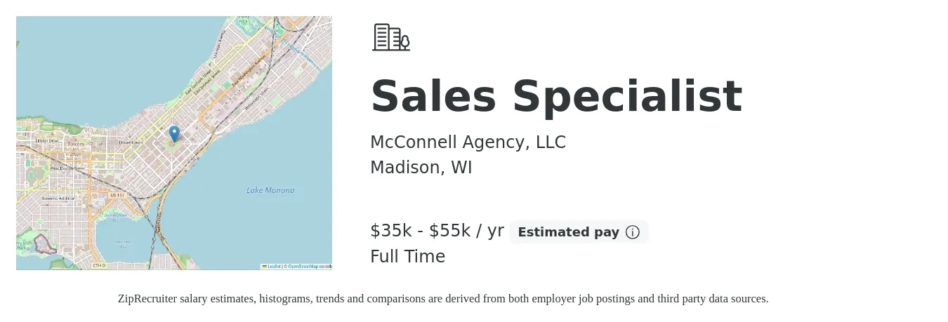 McConnell Agency, LLC job posting for a Sales Specialist in Madison, WI with a salary of $35,000 to $55,000 Yearly with a map of Madison location.