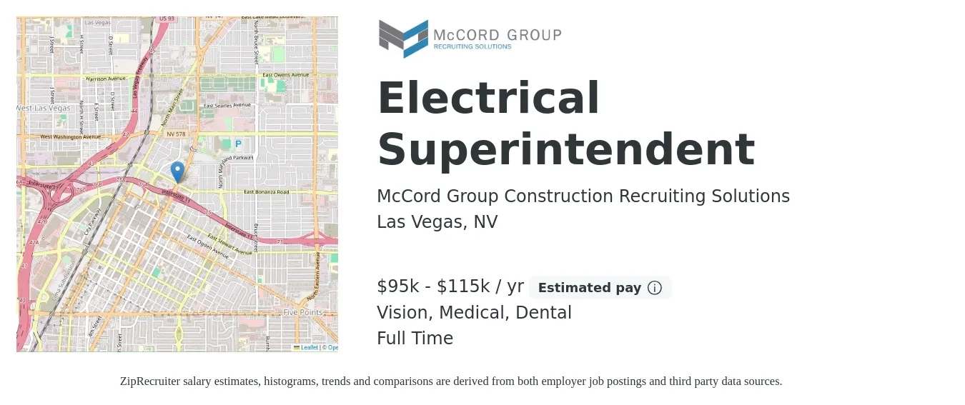 McCord Group Construction Recruiting Solutions job posting for a Electrical Superintendent in Las Vegas, NV with a salary of $95,000 to $115,000 Yearly and benefits including dental, medical, pto, retirement, and vision with a map of Las Vegas location.
