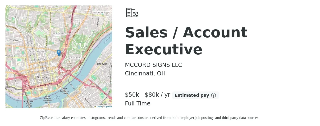 MCCORD SIGNS LLC job posting for a Sales / Account Executive in Cincinnati, OH with a salary of $50,000 to $80,000 Yearly with a map of Cincinnati location.