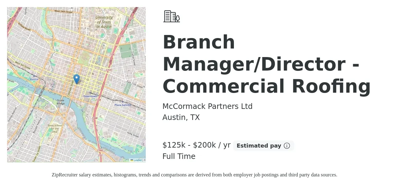 McCormack Partners Ltd job posting for a Branch Manager/Director - Commercial Roofing in Austin, TX with a salary of $125,000 to $200,000 Yearly with a map of Austin location.