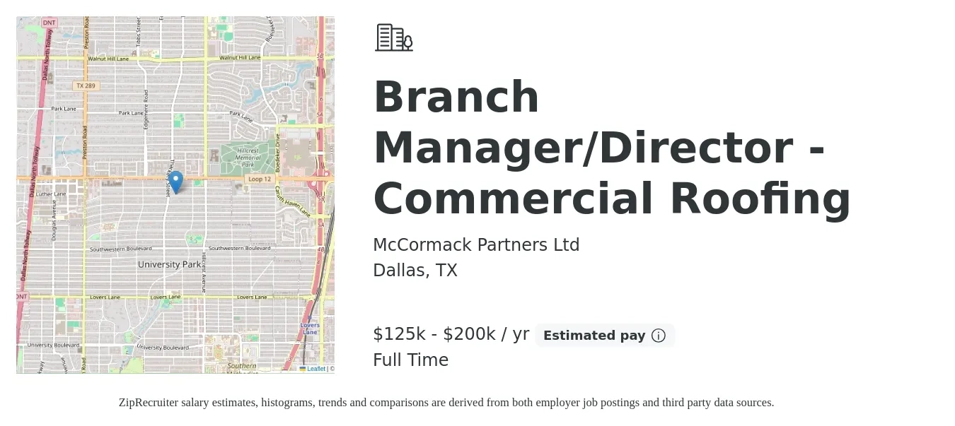 McCormack Partners Ltd job posting for a Branch Manager/Director - Commercial Roofing in Dallas, TX with a salary of $125,000 to $200,000 Yearly with a map of Dallas location.
