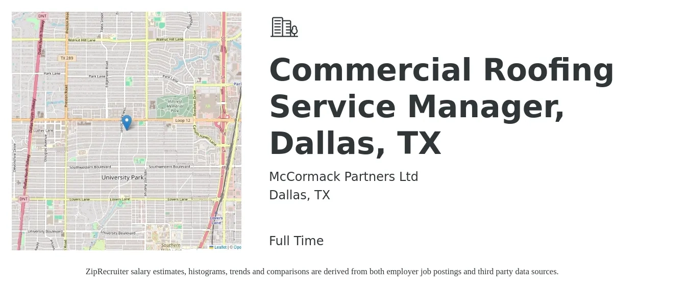 McCormack Partners Ltd job posting for a Commercial Roofing Service Manager, Dallas, TX in Dallas, TX with a salary of $58,400 to $94,500 Yearly with a map of Dallas location.