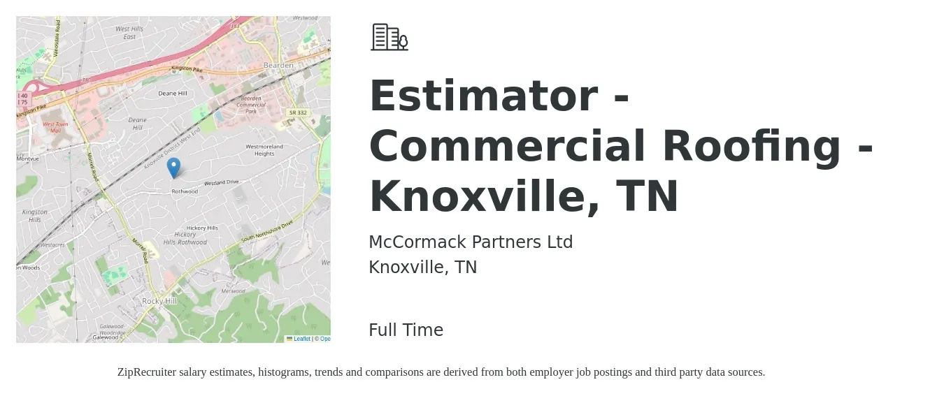McCormack Partners Ltd job posting for a Estimator - Commercial Roofing - Knoxville, TN in Knoxville, TN with a salary of $100,000 to $110,000 Yearly with a map of Knoxville location.