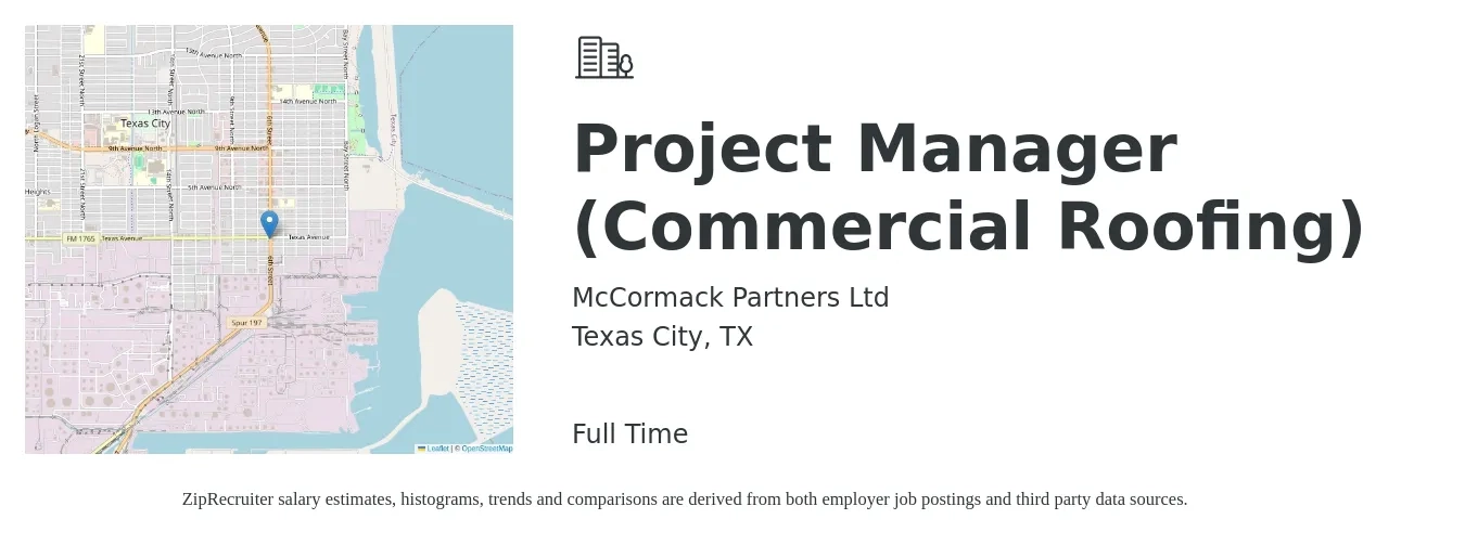 McCormack Partners Ltd job posting for a Project Manager (Commercial Roofing) in Texas City, TX with a salary of $80,000 to $120,000 Yearly with a map of Texas City location.
