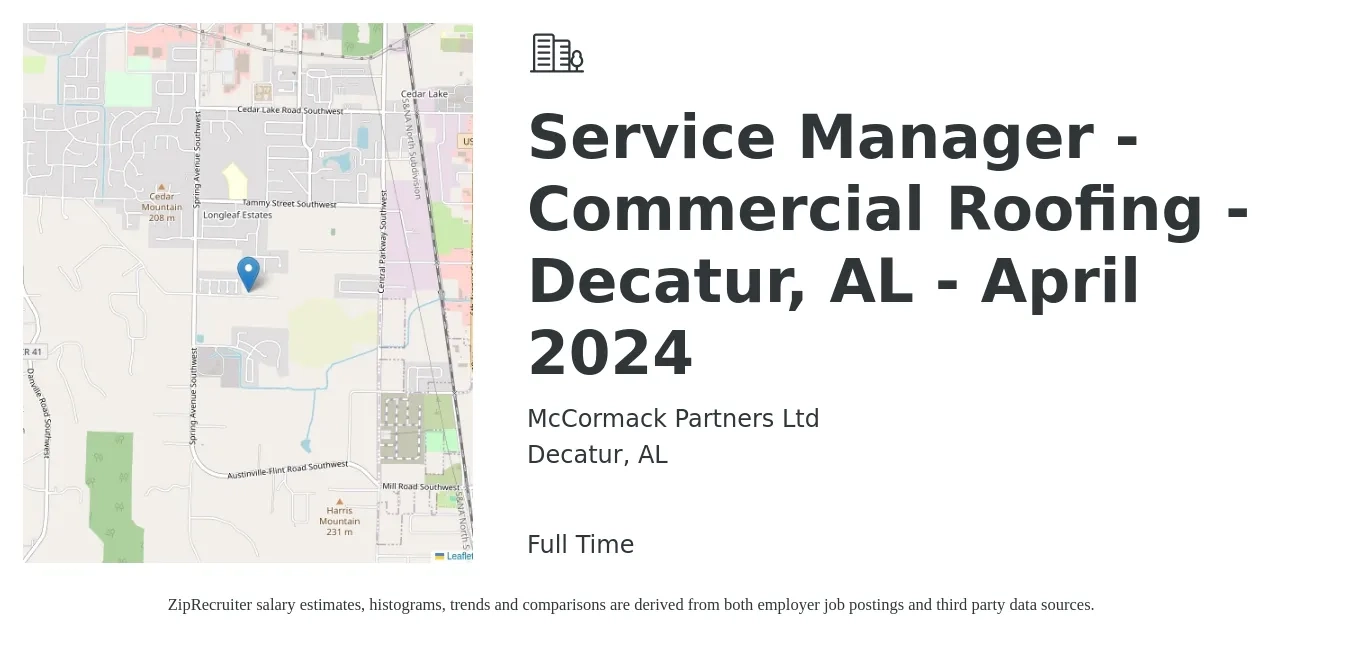 McCormack Partners Ltd job posting for a Service Manager - Commercial Roofing - Decatur, AL - April 2024 in Decatur, AL with a salary of $29,600 to $69,900 Yearly with a map of Decatur location.