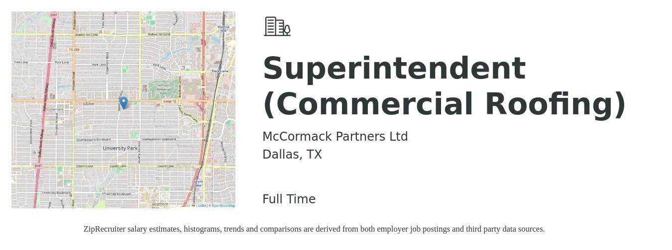 McCormack Partners Ltd job posting for a Superintendent (Commercial Roofing) in Dallas, TX with a salary of $85,000 to $100,000 Yearly with a map of Dallas location.
