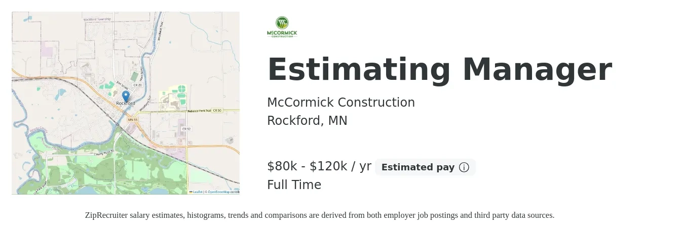 McCormick Construction job posting for a Estimating Manager in Rockford, MN with a salary of $52,500 to $122,300 Yearly with a map of Rockford location.