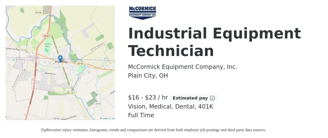 McCormick Equipment Company, Inc. job posting for a Industrial Equipment Technician in Plain City, OH with a salary of $17 to $24 Hourly and benefits including medical, vision, 401k, dental, and life_insurance with a map of Plain City location.