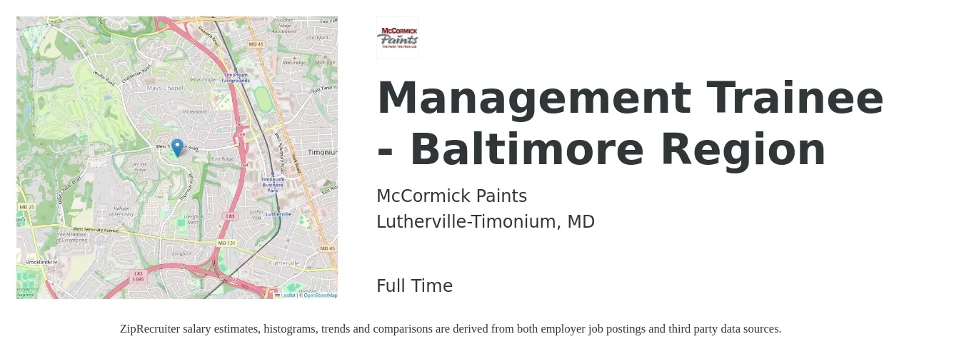 McCormick Paints job posting for a Management Trainee - Baltimore Region in Lutherville-Timonium, MD with a salary of $21 to $25 Hourly with a map of Lutherville-Timonium location.