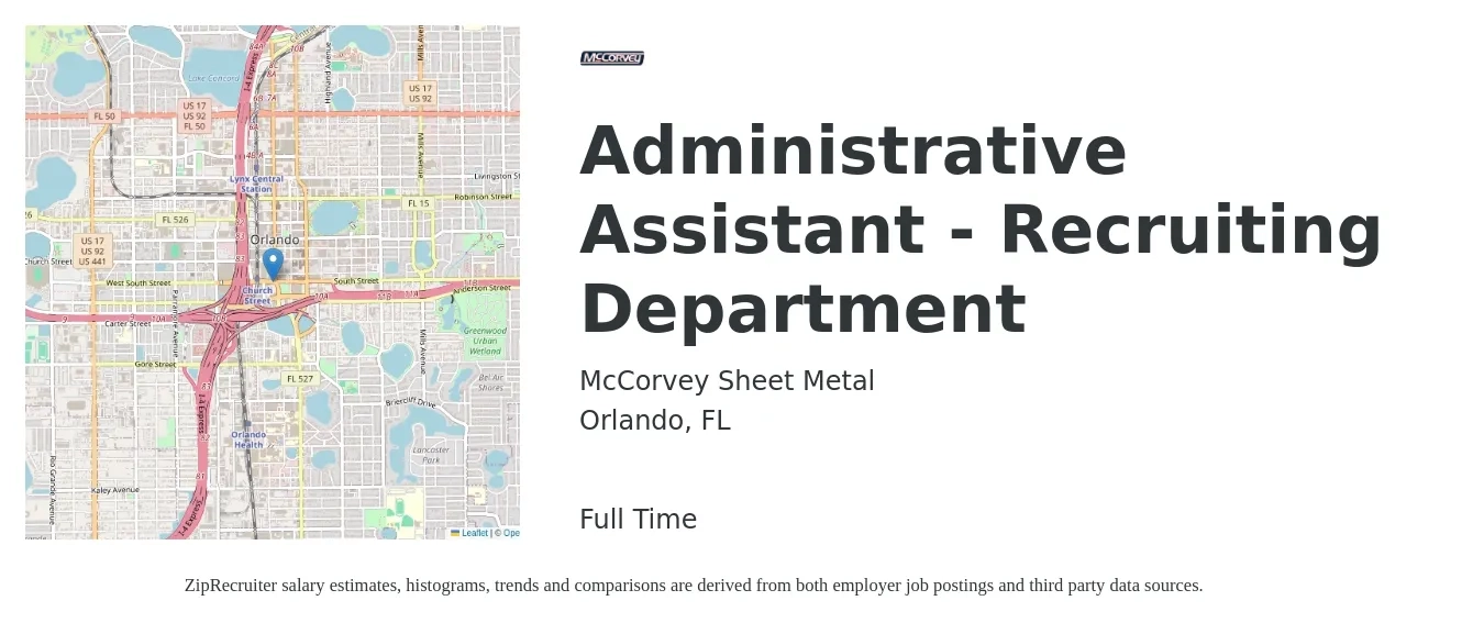 McCorvey Sheet Metal job posting for a Administrative Assistant - Recruiting Department in Orlando, FL with a salary of $17 to $23 Hourly with a map of Orlando location.