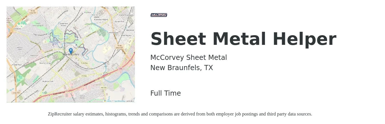 McCorvey Sheet Metal job posting for a Sheet Metal Helper in New Braunfels, TX with a salary of $14 to $19 Hourly with a map of New Braunfels location.