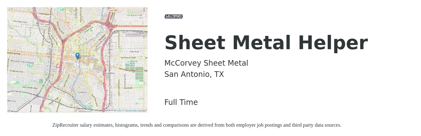 McCorvey Sheet Metal job posting for a Sheet Metal Helper in San Antonio, TX with a salary of $15 to $19 Hourly with a map of San Antonio location.