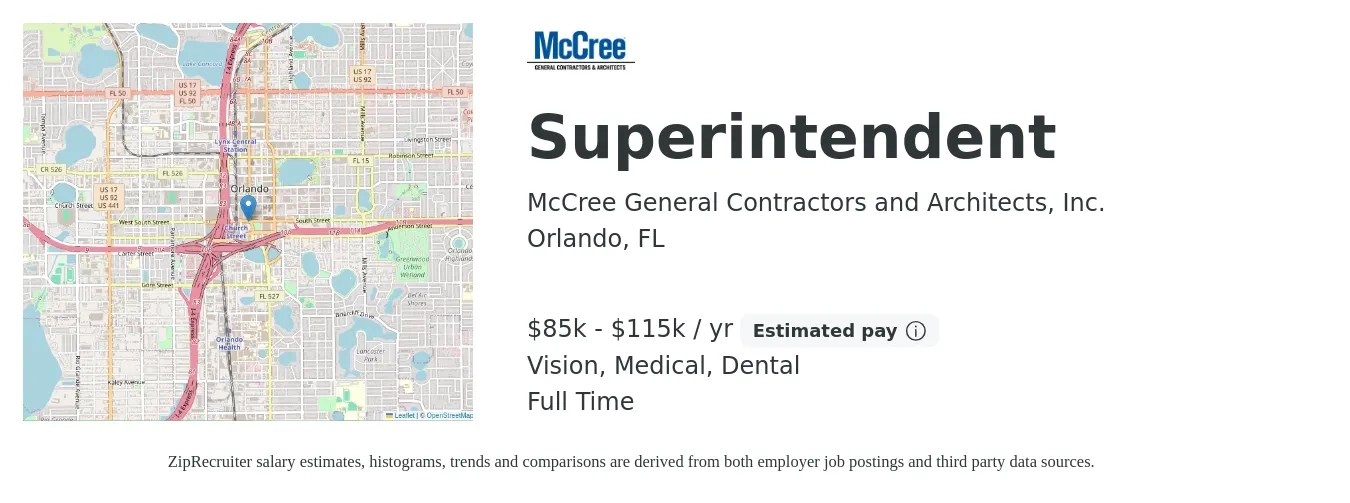 McCree General Contractors and Architects, Inc. job posting for a Superintendent in Orlando, FL with a salary of $85,000 to $115,000 Yearly and benefits including life_insurance, medical, retirement, vision, and dental with a map of Orlando location.