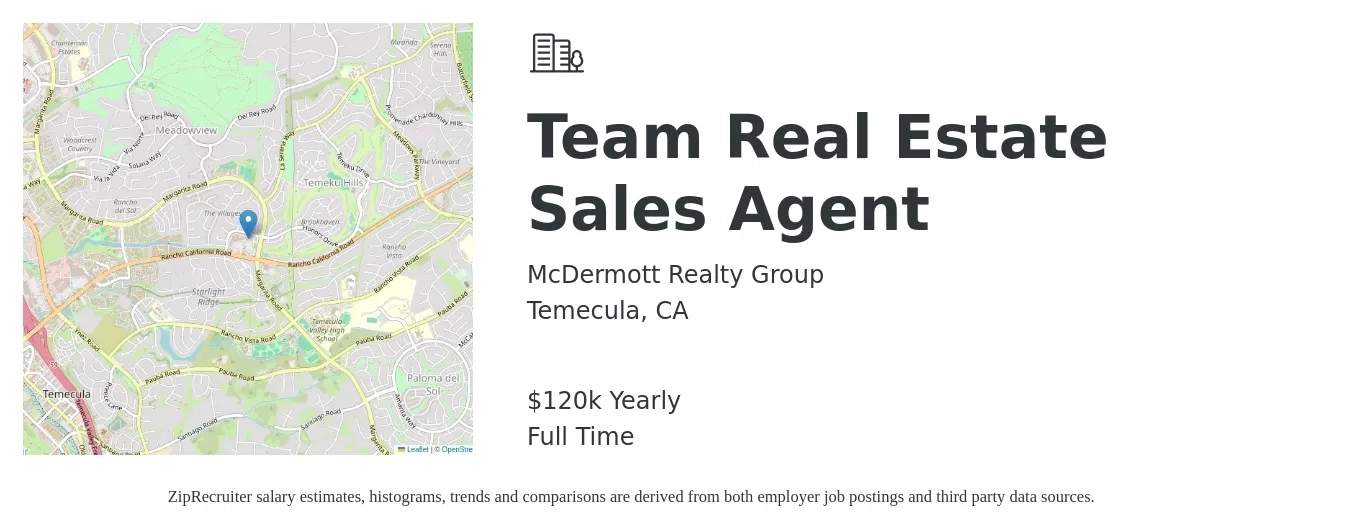 McDermott Realty Group job posting for a Team Real Estate Sales Agent in Temecula, CA with a salary of $120,000 Yearly with a map of Temecula location.