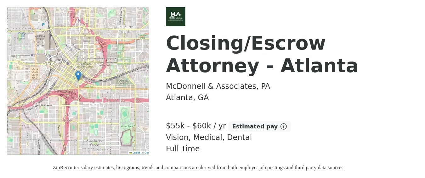McDonnell & Associates, PA job posting for a Closing/Escrow Attorney - Atlanta in Atlanta, GA with a salary of $55,000 to $60,000 Yearly and benefits including dental, life_insurance, medical, retirement, and vision with a map of Atlanta location.