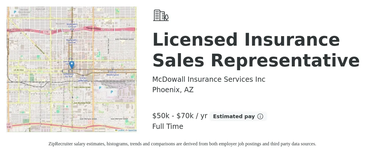 McDowall Insurance Services Inc job posting for a Licensed Insurance Sales Representative in Phoenix, AZ with a salary of $50,000 to $70,000 Yearly with a map of Phoenix location.