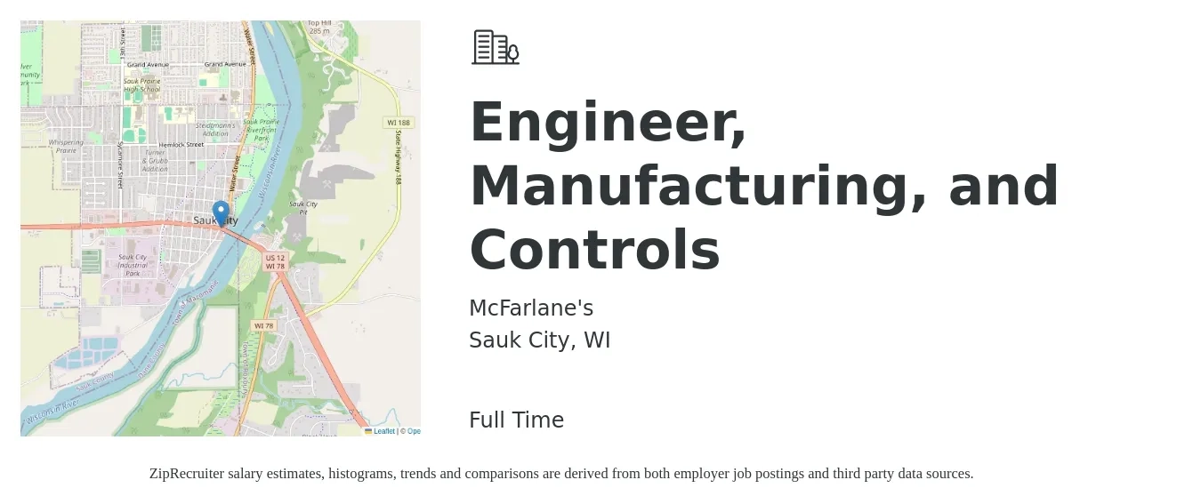 McFarlane's job posting for a Engineer, Manufacturing, and Controls in Sauk City, WI with a salary of $78,400 to $92,400 Yearly with a map of Sauk City location.