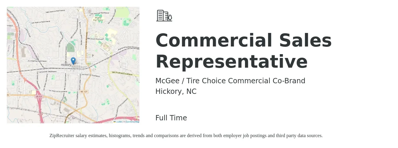 McGee / Tire Choice Commercial Co-Brand job posting for a Commercial Sales Representative in Hickory, NC with a salary of $36 Hourly with a map of Hickory location.