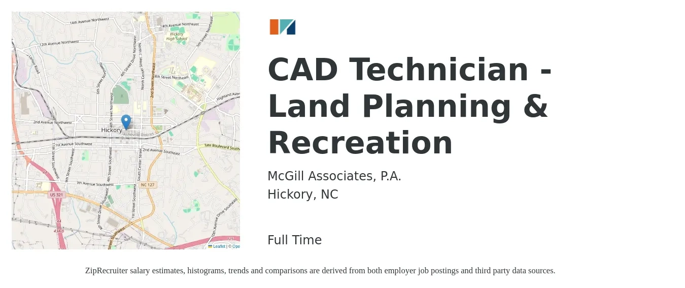 McGill Associates, P.A. job posting for a CAD Technician - Land Planning & Recreation in Hickory, NC with a salary of $20 to $29 Hourly with a map of Hickory location.