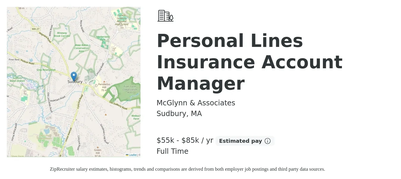 McGlynn & Associates job posting for a Personal Lines Insurance Account Manager in Sudbury, MA with a salary of $55,000 to $85,000 Yearly with a map of Sudbury location.
