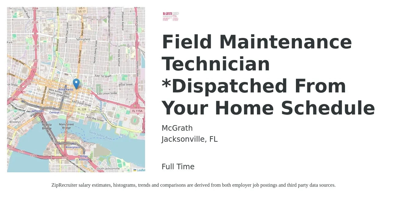 McGrath job posting for a Field Maintenance Technician *Dispatched From Your Home Schedule in Jacksonville, FL with a salary of $18 to $27 Hourly with a map of Jacksonville location.